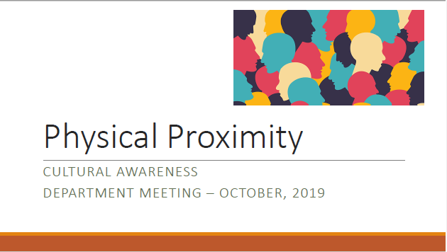 Physical Proximity